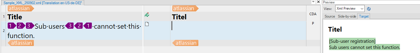 Trados Studio interface showing source text 'Sub-users cannot set this function.' with XML tags and target text 'Titel' in the preview pane.