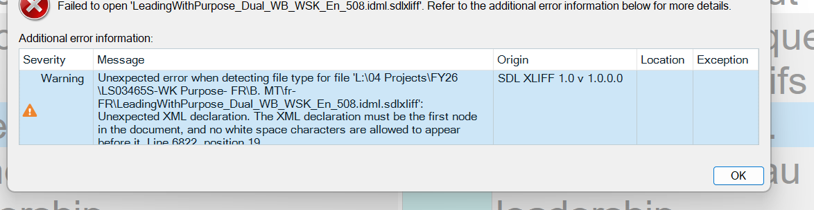 Error message in Trados Studio stating 'Failed to open LeadingWithPurpose_Dual_WB_WSK_En_508.idml.sdlxliff'. Additional error information includes a warning about an unexpected XML declaration.