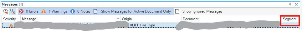 Screenshot of the Messages panel in Trados Studio showing 0 errors, 1 warning, and 0 notes. The warning is related to the XLIFF file type, with the 'Segment' column highlighted.