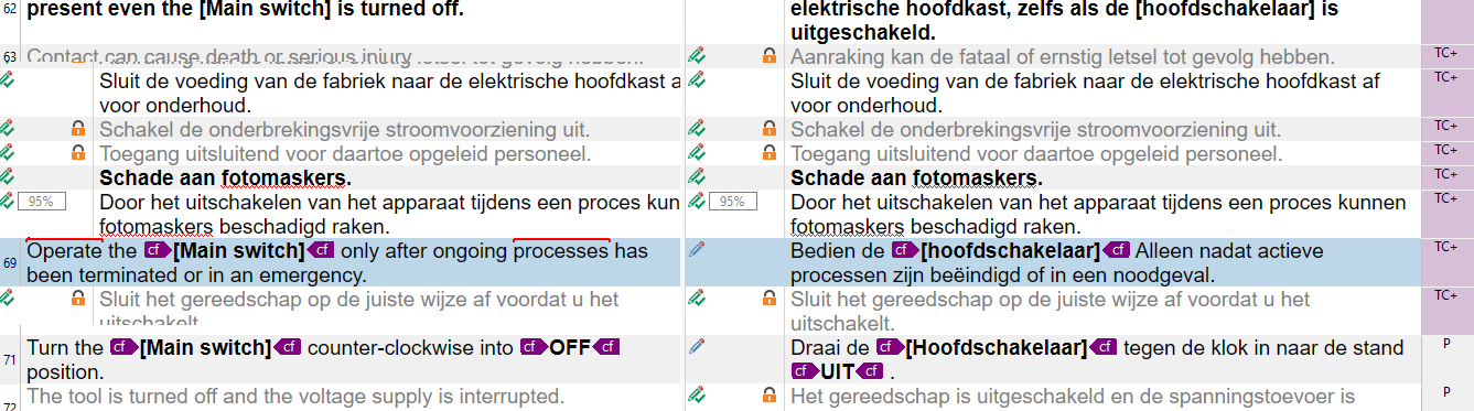 A screenshot of Trados Studio editor showing bilingual text with English and Dutch translations. Some segments are marked with icons, and a red underline highlights a specific text issue.