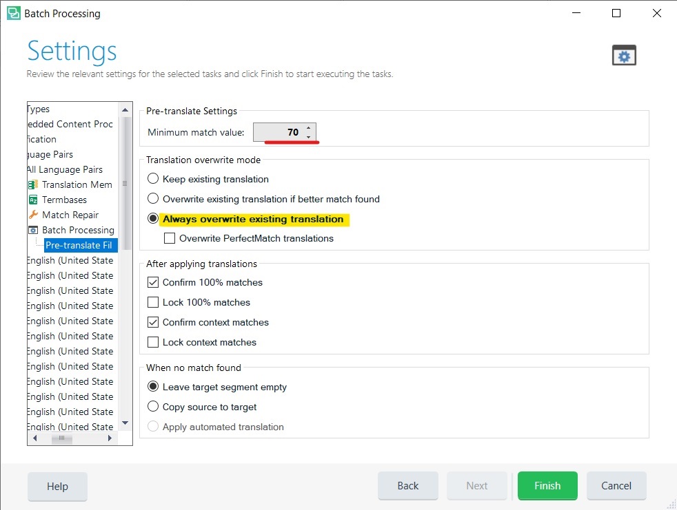 Trados Studio Batch Processing settings window showing Pre-translate Settings with 'Minimum match value' set to 70 and 'Always overwrite existing translation' option selected.