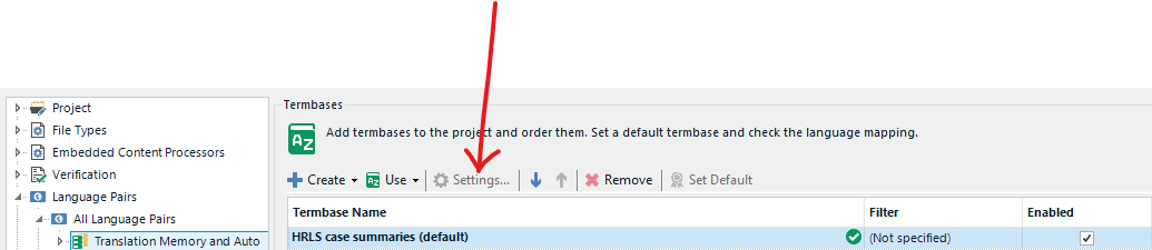 Trados Studio Termbase settings option is grayed out and not clickable in the Termbases section of the Project view.