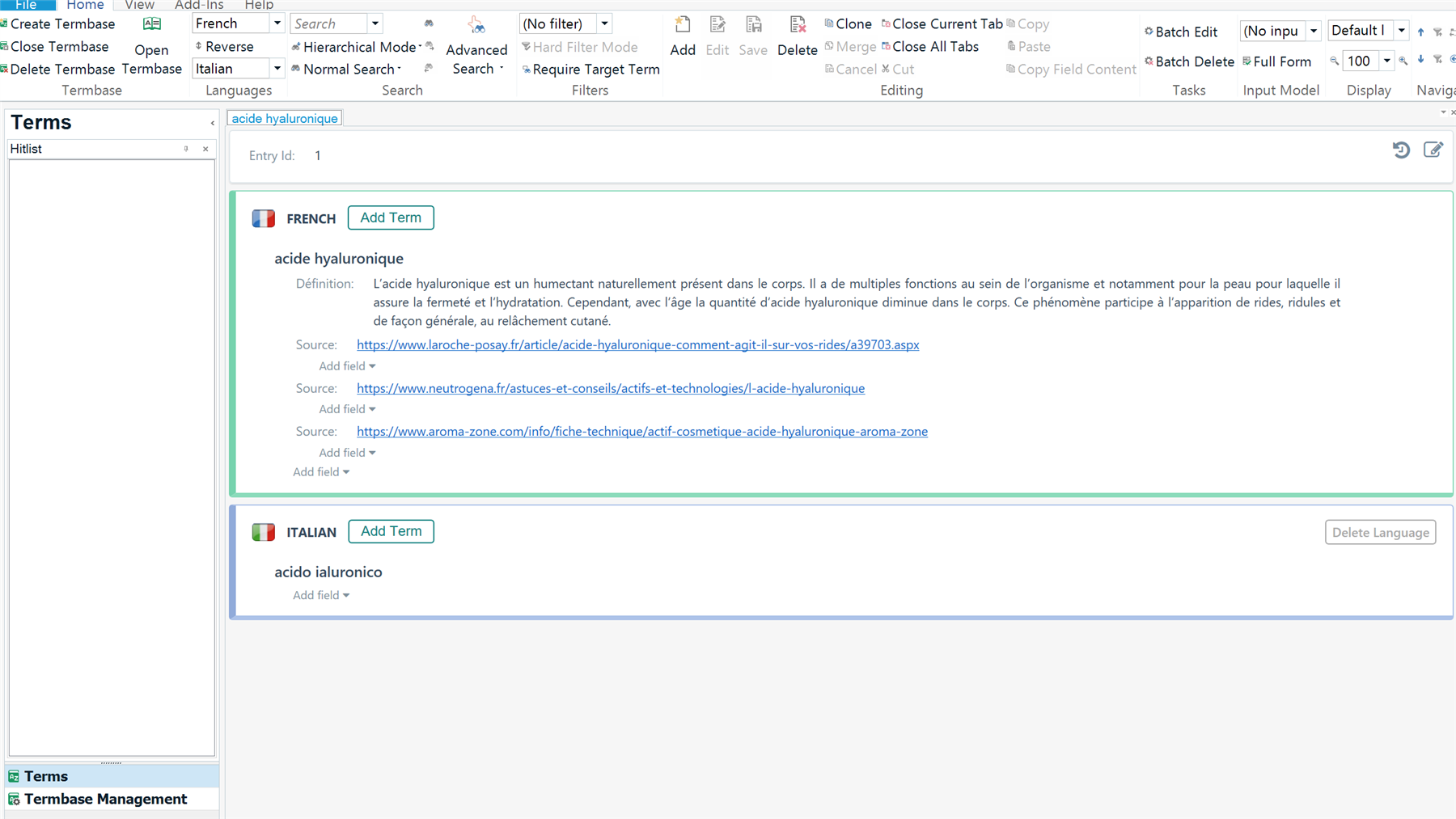 Screenshot of MultiTerm with a single term 'acide hyaluronique' in French displayed, including its definition and sources, with options to add more terms in French and Italian.