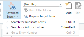 Trados Studio screenshot showing the Advanced Search dropdown menu with options for Hard Filter Mode, Require Target Term, Search for Duplicate Terms, and Search for Ad Hoc Entries.