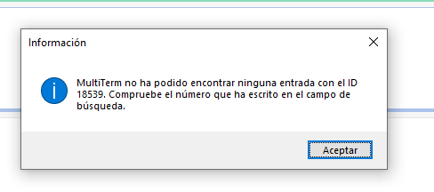 Information dialog box from MultiTerm stating 'MultiTerm no ha podido encontrar ninguna entrada con el ID 18539. Compruebe el numero que ha escrito en el campo de busqueda.' with an 'Aceptar' button.