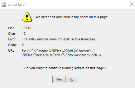 Screenshot of a Script Error dialog box with a warning icon, indicating an error has occurred on a script on this page. It shows Line: 10649, Char: 10, Error: The entry number does not exist in this termbase, Code: 0, and a file path. Options to continue running scripts are Yes and No.