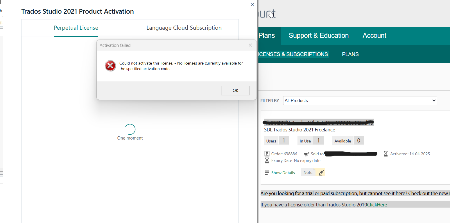 Screenshot showing Trados Studio 2021 Product Activation window with an error message 'Activation failed. Could not activate this license. - No licenses are currently available for the specified activation code.' and an 'OK' button.