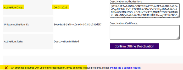 Screenshot showing an offline deactivation error with highlighted activation date, unique activation ID, and deactivation state. A yellow error message states an issue with offline deactivation.