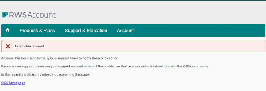 RWS Account page with an error message stating 'An error has occurred' and instructions to notify system support, use support account, or refresh the page.