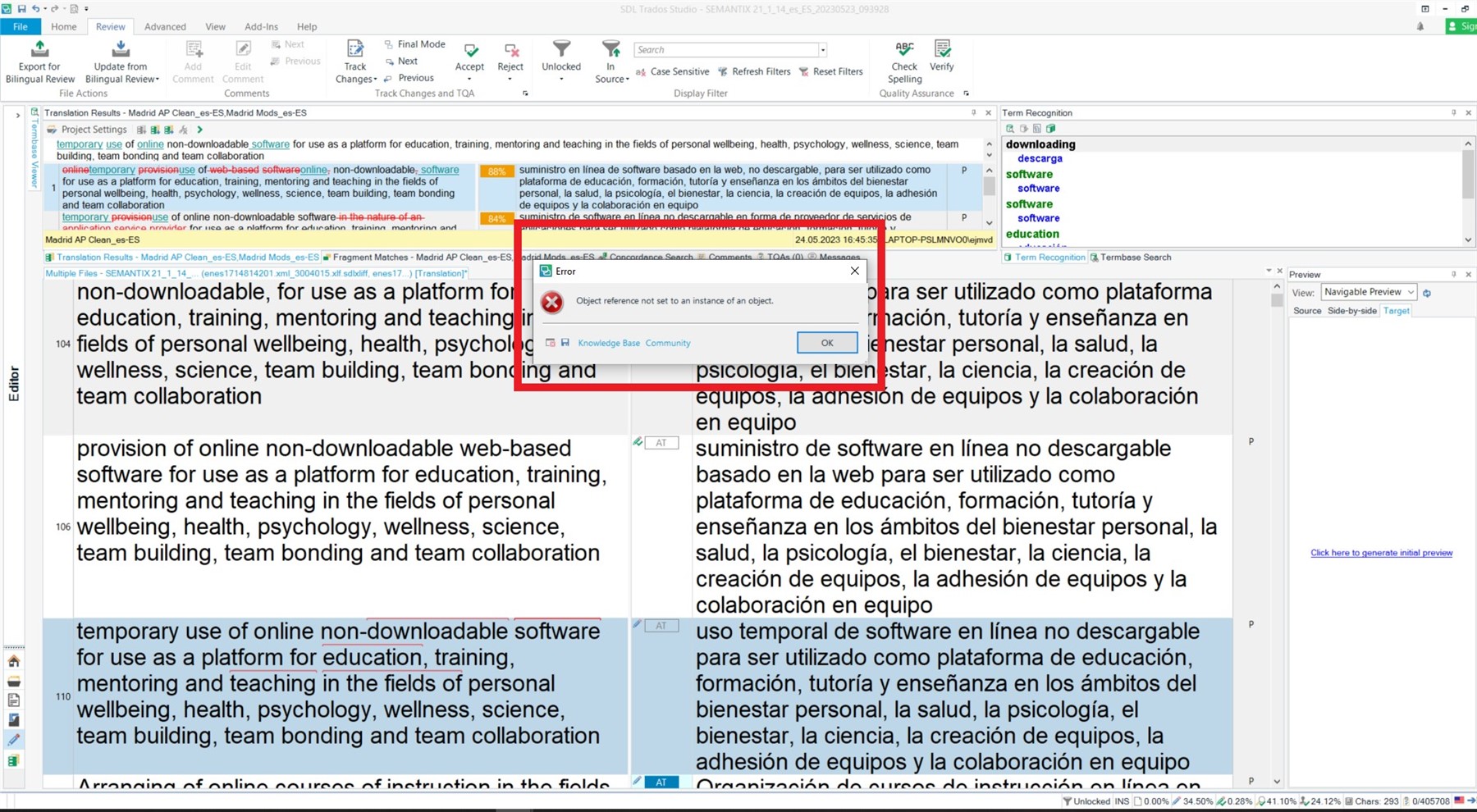Error message in SDL Trados Studio stating 'Object reference not set to an instance of an object' when attempting to save multiple open files.