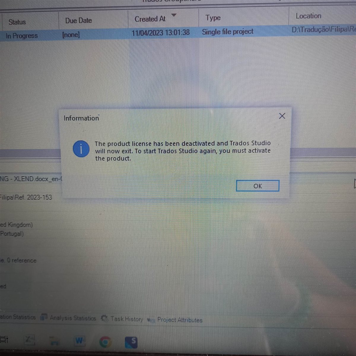 Error message in Trados Studio stating 'The product license has been deactivated and Trados Studio will now exit. To start Trados Studio again, you must activate the product.' with an OK button.