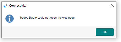 Connectivity error dialog box with the message: 'Trados Studio could not open the web page.' and an 'OK' button.