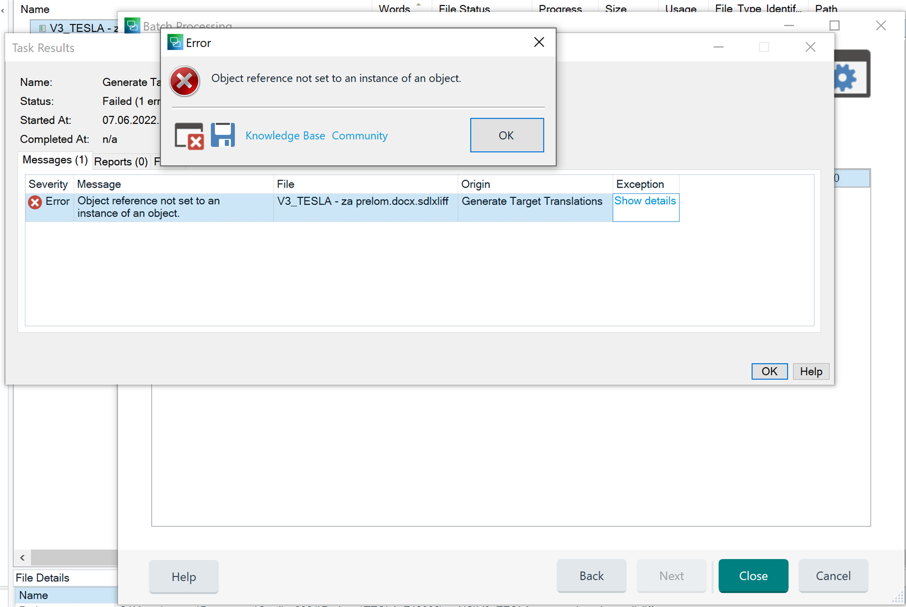 Trados Studio error message 'Object reference not set to an instance of an object' while trying to generate target translations for file V3_TESLA - za prelom.docx.sdlxliff.