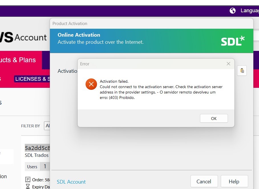 Error message displayed in SDL Trados Studio 2019 activation window. Message reads: 'Activation failed. Could not connect to the activation server. Check the activation server address in the provider settings. - O servidor remoto devolveu um erro: (403) Proibido.'