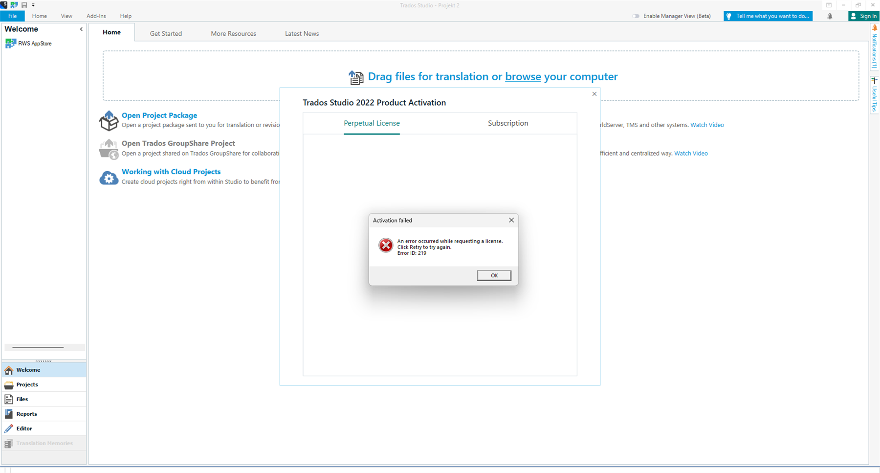 Screenshot of Trados Studio 2022 with an activation failed error message stating 'An error occurred while requesting a license. Click Retry to try again. Error ID: 219'.