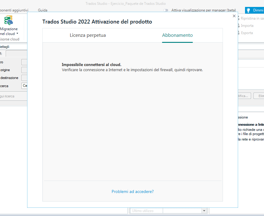 Trados Studio 2022 Product Activation window showing an error message 'Impossible to connect to the cloud. Check the internet connection and firewall settings, then try again.'