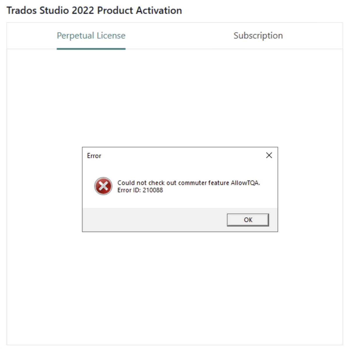 Error pop-up window over Trados Studio 2022 Product Activation stating 'Could not check out commuter feature AllowTQA. Error ID: 210088' with an 'OK' button.