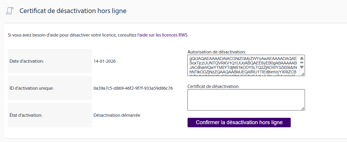 Offline deactivation certificate page with fields for activation date, unique activation ID, deactivation authorization code, and a button labeled 'Confirmer la d sactivation hors ligne'.