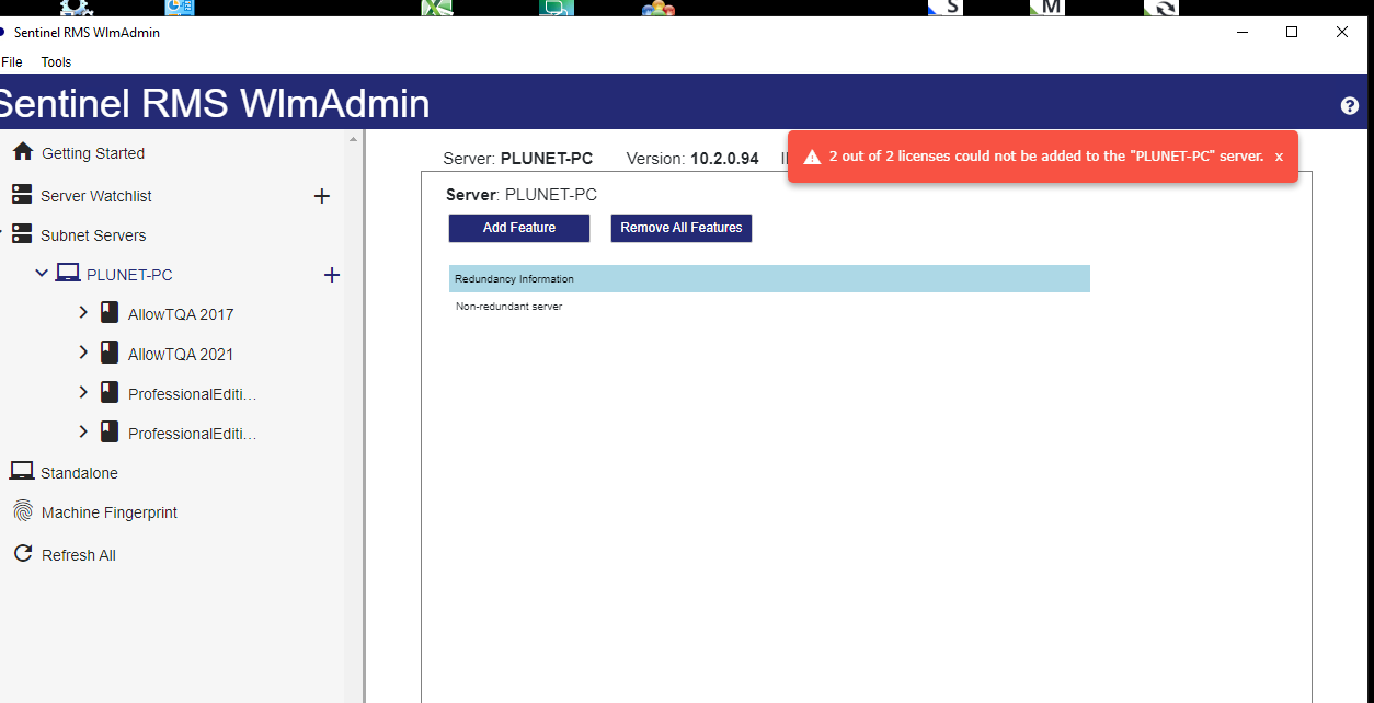 Sentinel RMS WlmAdmin interface showing an error message in a red banner stating '2 out of 2 licenses could not be added to the PLUNET-PC server'.