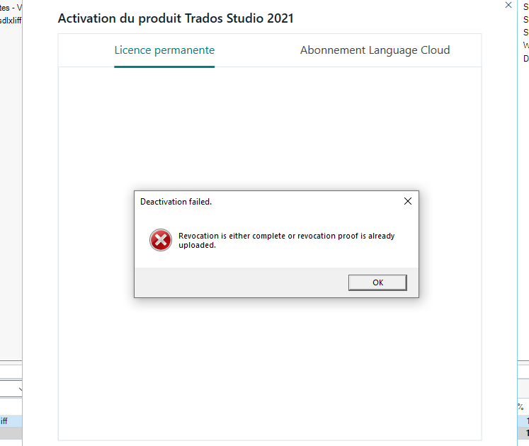 Error dialog box over Trados Studio 2021 product activation screen saying 'Deactivation failed. Revocation is either complete or revocation proof is already uploaded.' with an OK button.