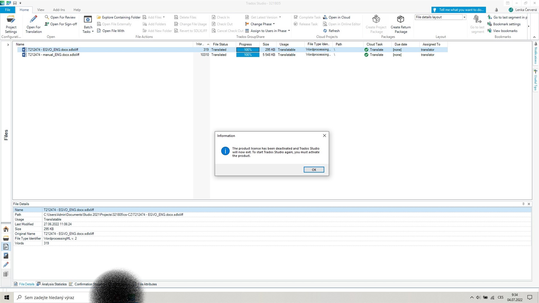 Information dialog box stating 'The product license has been deactivated and Trados Studio will now exit. To start Trados Studio again, you must activate the product.' with an 'OK' button.