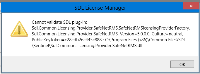 SDL License Manager error message window displaying 'Cannot validate SDL plug-in' with a warning icon and file path details.
