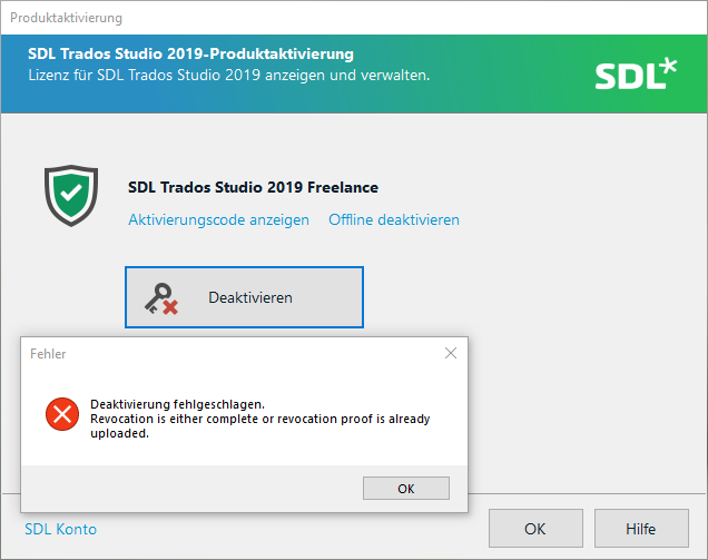 SDL Trados Studio 2019 product activation window showing successful activation of SDL Trados Studio 2019 Freelance with an option to deactivate online and an error message stating 'Deactivation failed. Revocation is either complete or revocation proof is already uploaded.'