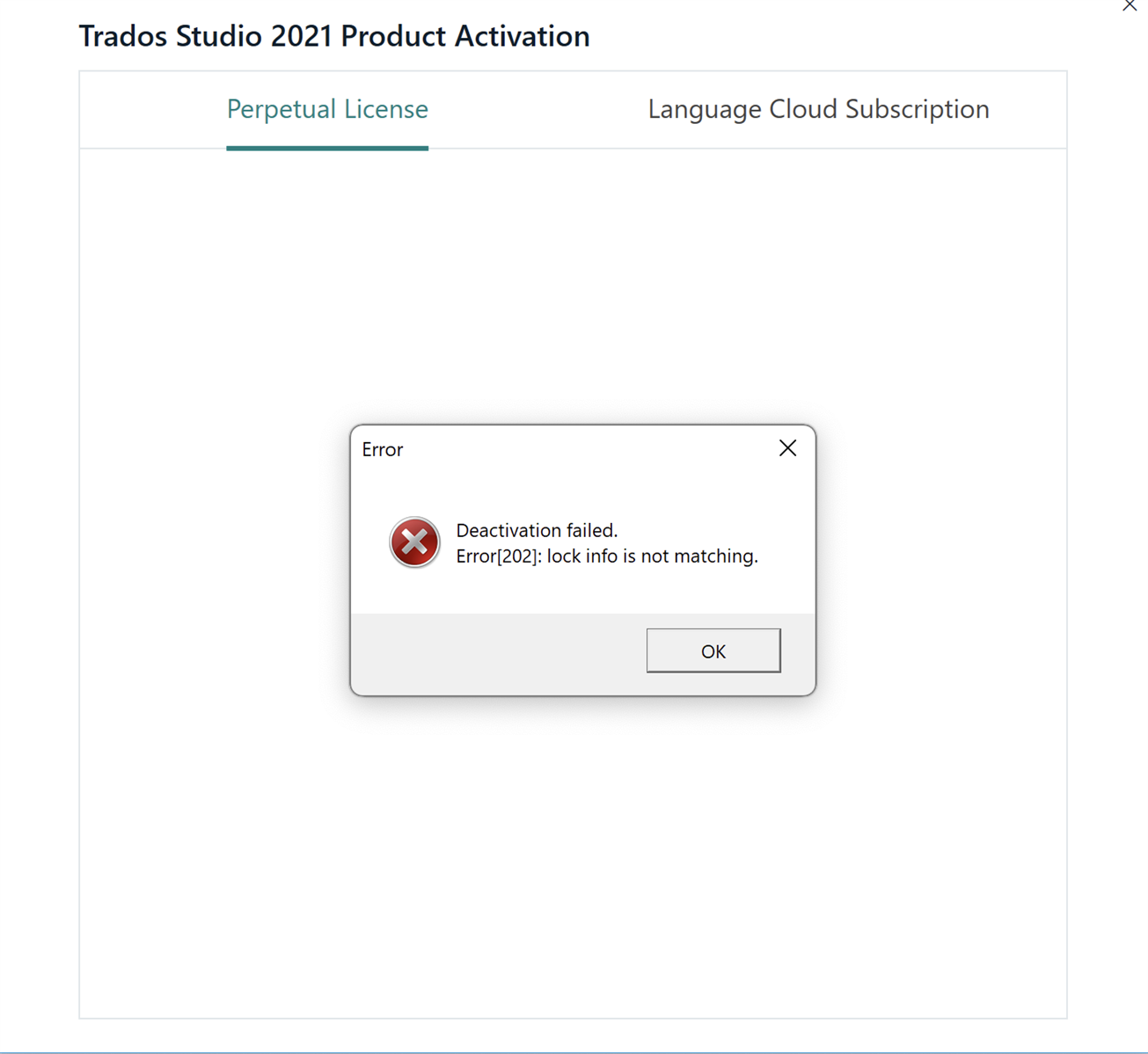 Error dialog box with message 'Deactivation failed. Error202: lock info is not matching.' on Trados Studio 2021 Product Activation screen.