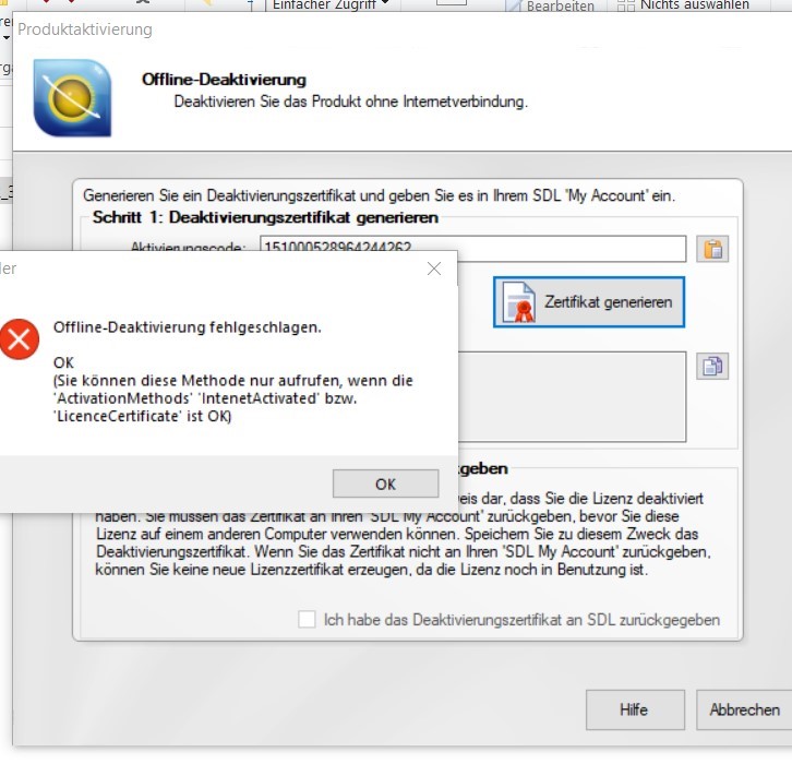 Error message in Trados Studio 2011 product activation window saying 'Offline deactivation failed. You can only call this method if the 'ActivationMethods' 'InternetActivated' or 'LicenseCertificate' is OK'.