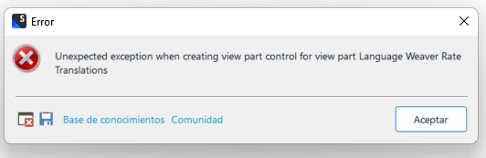 Error dialog box in Trados Studio with message: 'Unexpected exception when creating view part control for view part Language Weaver Rate Translations'. Buttons for 'Base de conocimientos', 'Comunidad', and 'Aceptar' are visible.