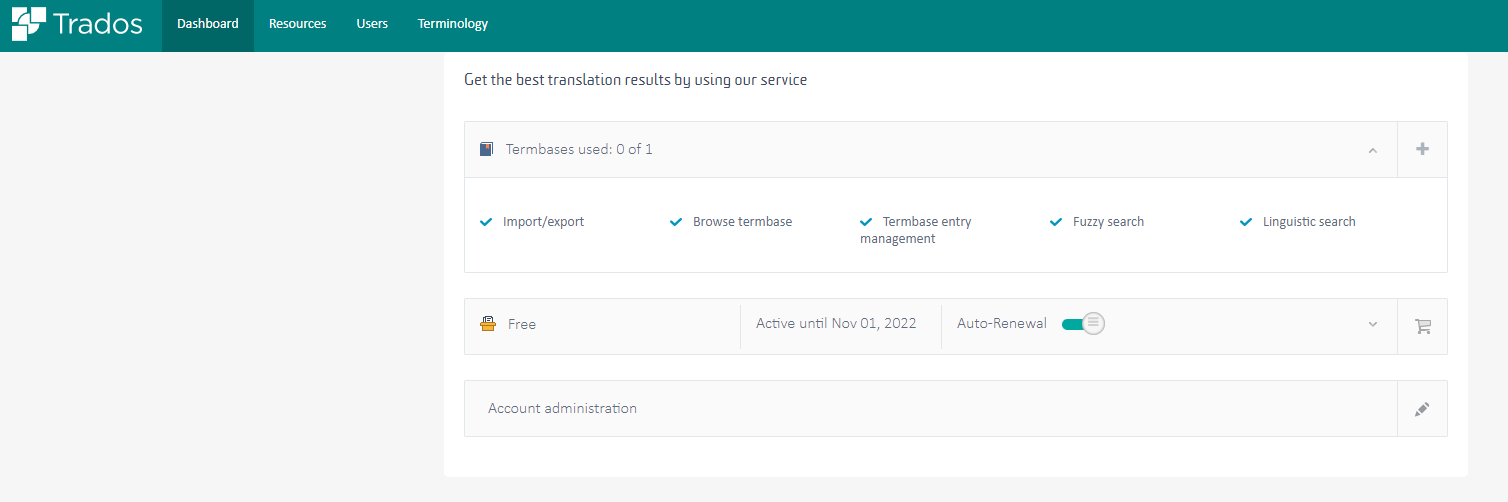 Trados Studio interface showing a message 'Get the best translation results by using our service' with a list of features available for the 'Free' account, active until Nov 01, 2022.