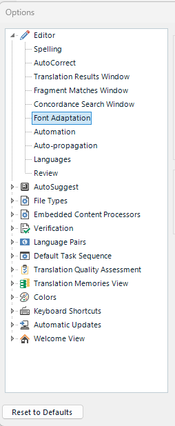 Trados Studio options menu with categories such as Editor, AutoSuggest, File Types, and Verification expanded showing sub-options like Spelling, AutoCorrect, and Font Adaptation.