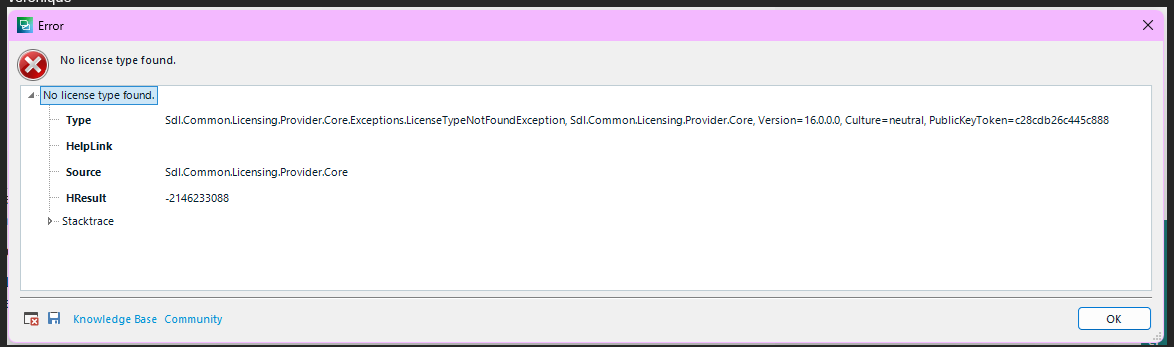 Error dialog box from SDL Trados Studio with the message 'No license type found.' and details of the exception including type, source, HRESULT, and a collapsed stack trace.