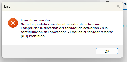 Activation error dialog box with a message in Spanish indicating an inability to connect to the activation server and a remote server error 403 Forbidden.