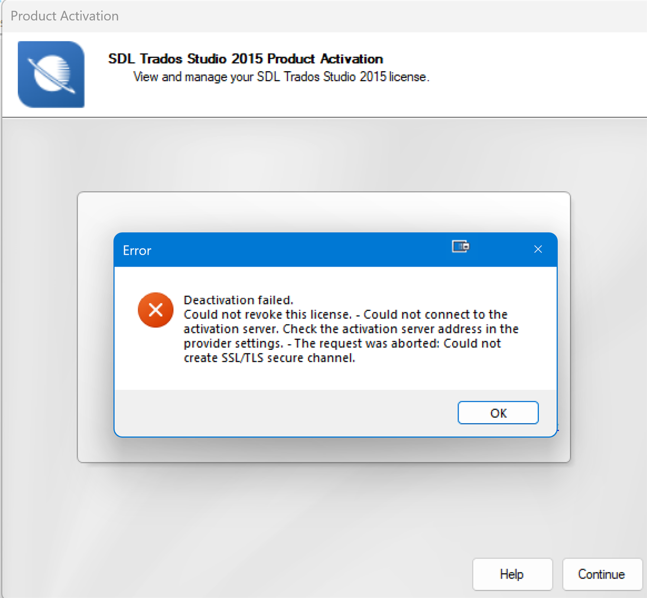 Error message during Trados Studio product deactivation stating 'Deactivation failed. Could not revoke this license. - Could not connect to the activation server.'