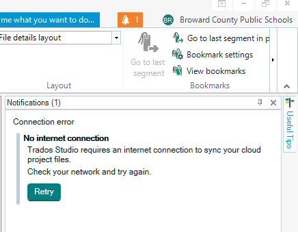 Trados Studio notification window showing a connection error stating 'No internet connection. Trados Studio requires an internet connection to sync your cloud project files. Check your network and try again.' with a Retry button.