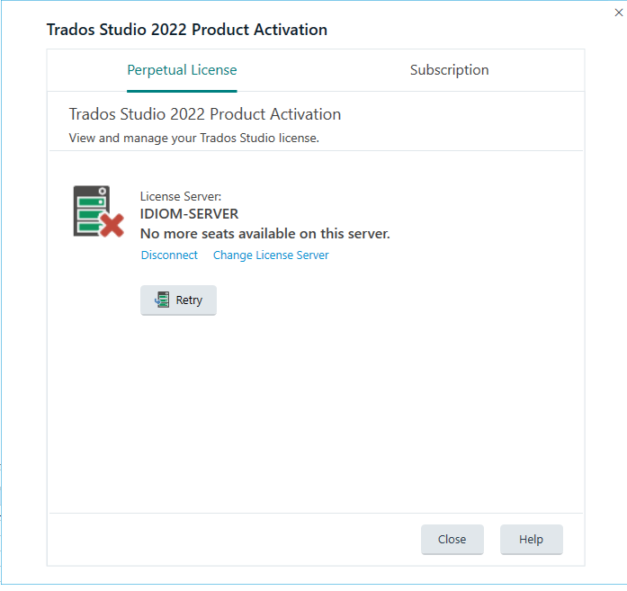 Trados Studio 2022 Product Activation window showing an error message 'No more seats available on this server' with options to Disconnect, Change License Server, and a Retry button.