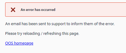 Error message on a webpage stating 'An error has occurred' with instructions to reload the page and a link to the OOS homepage.