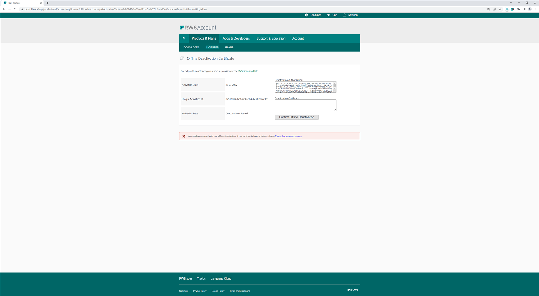Trados Studio Offline Deactivation Certificate page with an error message stating 'An error has occurred with your offline deactivation. If you continue to have problems, please linksubmit a support requestlink.'