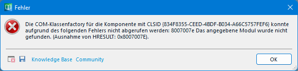 Error dialog box titled 'Fehler' with a message about a COM class factory component not being able to be fetched due to error 8007007e, indicating the module was not found.