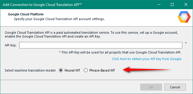 Screenshot of Trados Studio's 'Add Connection to Google Cloud Translation API' window with options for 'Neural MT' and 'Phrase-Based MT', the latter being indicated by a red arrow.