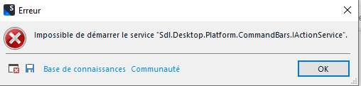 Error message in Trados Studio 2022 stating 'Impossible de d marrer le service Sdl.Desktop.Platform.CommandBars.IActionService'.