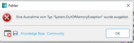 Error dialog box with a red circle and white 'X' icon, titled 'Fehler'. Message in German indicates a 'System.OutOfMemoryException' was triggered.