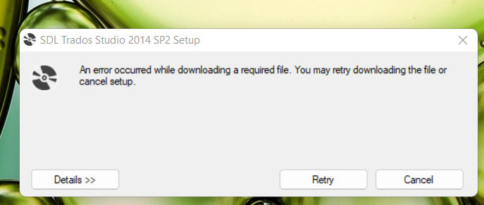 SDL Trados Studio 2014 SP2 Setup error message: 'An error occurred while downloading a required file. You may retry downloading the file or cancel setup.' with Details, Retry, and Cancel buttons.