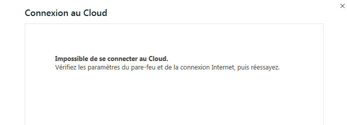 Error message in Trados Studio stating 'Impossible de se connecter au Cloud. Verifiez les parametres du pare-feu et de la connexion Internet, puis reessayez.'