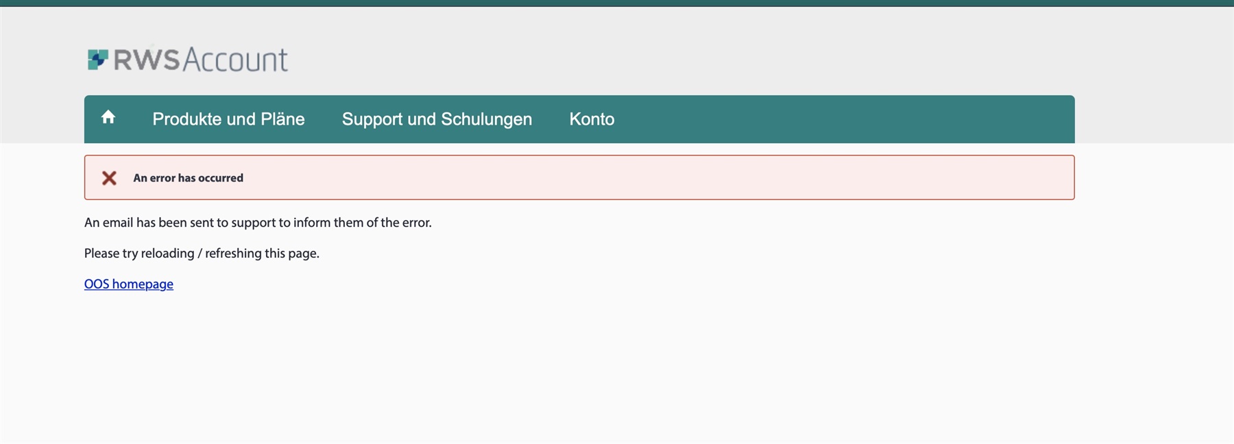 RWS Account error message stating 'An error has occurred' with instructions to reload the page and a note that an email has been sent to support.