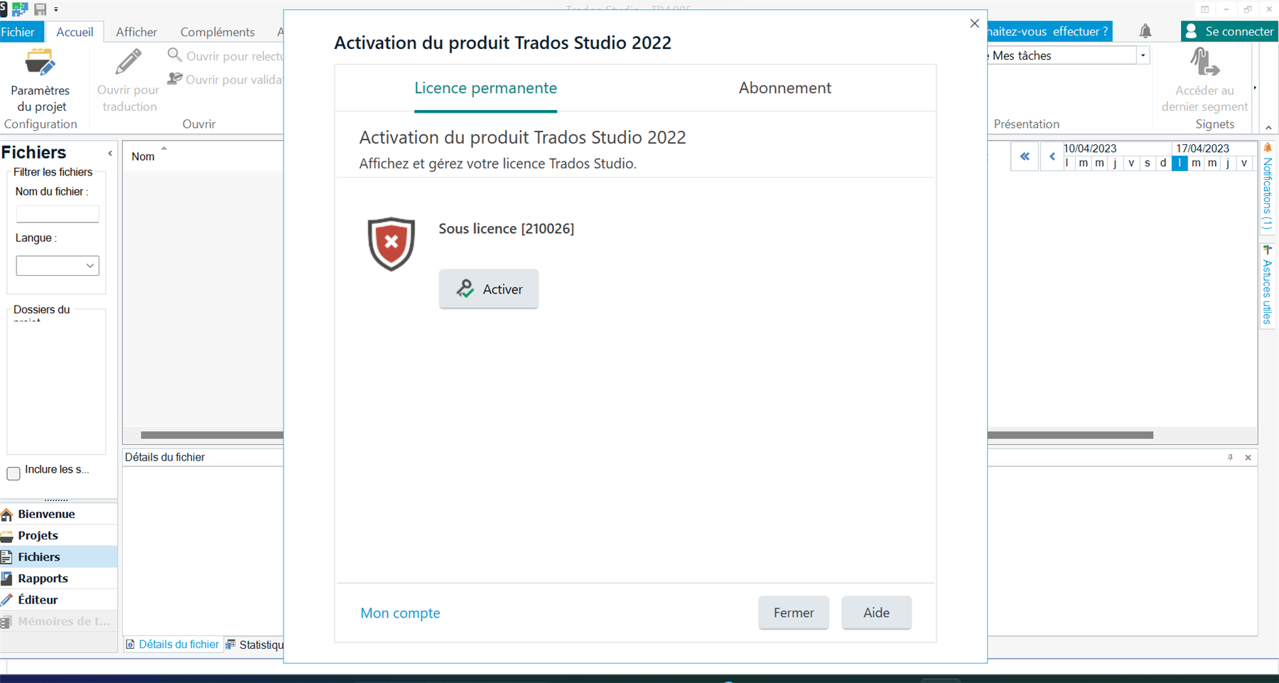 Trados Studio 2022 activation window with an error symbol and a sub-license number 210026, with an 'Activate' button available.