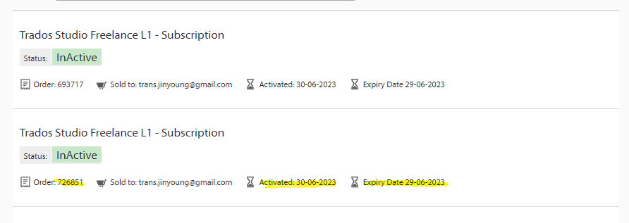 Two Trados Studio Freelance L1 subscription entries with 'Inactive' status. Top entry shows Order 693717, activated and expiring on June 29, 2023. Bottom entry shows Order 726851, activated on June 30, 2023, with the same expiry date.