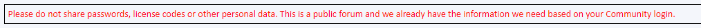 Warning message in Trados Studio stating 'Please do not share passwords, license codes or other personal data. This is a public forum and we already have the information we need based on your Community login.'