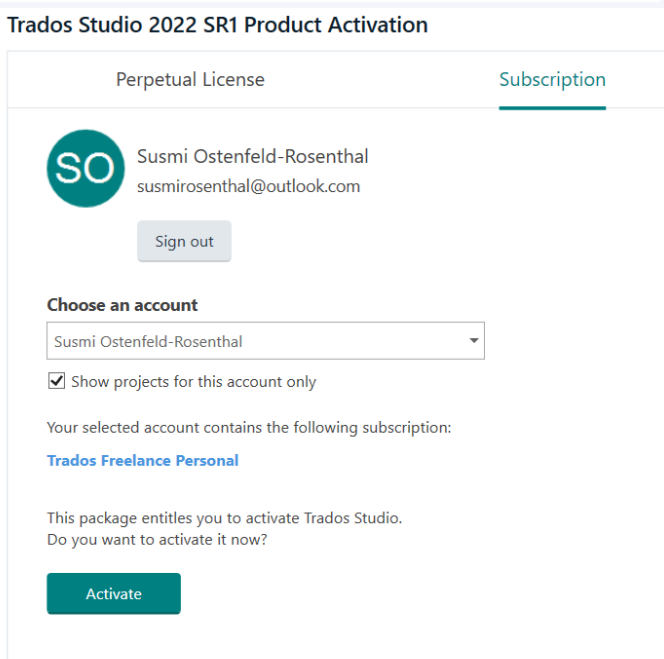Trados Studio 2022 SR1 Product Activation screen showing Susmi Ostenfeld-Rosenthal's account with a 'Trados Freelance Personal' subscription and an 'Activate' button.
